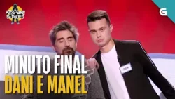 MANEL e DANI loitan polos 4.500 EUROS no "MINUTO FINAL" | ATRÁPAME SE PODES