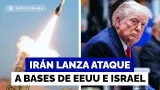Máxima tensión en Medio Oriente: Irán anuncia ataques contra Israel y bases militares de EEUU