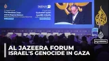 Israel’s Gaza genocide risks global order, leaders warn at Al Jazeera Forum