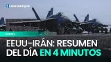 GUERRA EN IRÁN: Las imágenes del día en 4 minutos GUERRA EN IRÁN: Las imágenes del día en 4 minutos