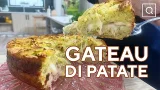 Gateau di Patate Napoletano: Ricetta tradizionale facile e gustosa