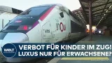 FRANKREICH: Bahn schließt Kinder unter zwölf aus neuer Luxusklasse aus! Kritik wegen Diskriminierung