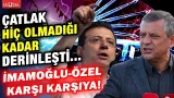 Ekrem İmamoğlu ve Özgür Özel arasında derin çatlak! Ekrem İmamoğlu ve Özgür Özel arasında derin çatlak!