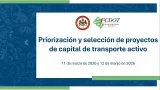 Priorización y selección de proyectos de capital de transporte active