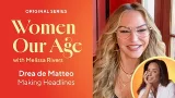 Drea de Matteo Making Headlines | Women Our Age w/ Melissa Rivers | QVC Drea de Matteo Making Headlines | Women Our Age w/ Melissa Rivers | QVC