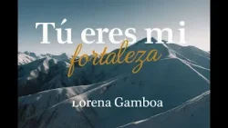 Tú Eres Mi Fortaleza – Canto de Fe y Esperanza | Jorge y Lorena (Habacuc 3:17–19)