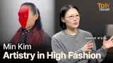 [TALK ROOM] Ep.23 Min Kim: Transforming Beauty Into Art
