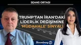 Seans Ortası - Trump'tan İran'daki Liderlik Değişimine 'Müdahale' Sinyali | 6 Mart 2026 Seans Ortası - Trump'tan İran'daki Liderlik Değişimine 'Müdahale' Sinyali | 6 Mart 2026