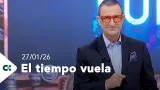 El tiempo vuela | 27/01/26 El tiempo vuela | 27/01/26