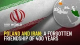 Iran & Poland: A long but recently forgotten friendship | How We Got Here