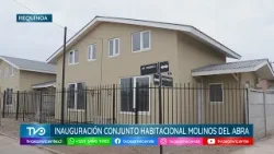 En Requínoa se inauguró Conjunto Habitacional Molinos del Abra