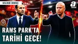 Galatasaray'da Hedef Çeyrek Final! Haldun Domaç Temsilcimizin Muhtemel İlk 11'ini Değerlendirdi