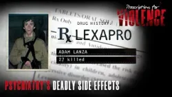 Psych Drugs and School Shootings: The Shocking Truth | Prescription for Violence documentary excerpt