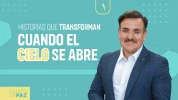 Episodio 26 - CUANDO EL CIELO SE ABRE - Pr. Michael Mercado | HISTORIAS QUE TRANSFORMAN