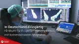 In Deutschland einzigartig: Klinikum Fürth operiert Herzrhythmusstörung mit tonnenschweren Magneten