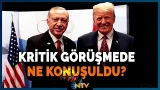 Son Dakika: Erdoğan ve Trump Arasında Kritik Görüşme | NTV Son Dakika: Erdoğan ve Trump Arasında Kritik Görüşme | NTV
