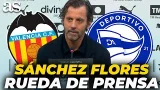 QUIQUE SÁNCHEZ FLORES, primera RUEDA DE PRENSA tras el VALENCIA 3 - ALAVÉS 2