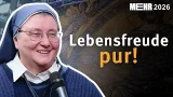 Lebensfreude pur! I MEHR 2026 I mit Sr. Teresa Zukic
