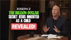 The Billion-Dollar Secret Jesus Inherited as a Child… Revealed! | @Joseph Z FULL EPISODE