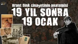 19 yıl sonra 19 Ocak: Hrant Dink cinayetinin anatomisi #SpotDosya
