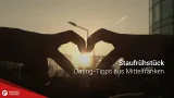Staufrühstück Tag 2: Dating-Tipps aus Mittelfranken