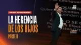 Anciano Giovani Becerra - La herencia de los hijos PARTE II