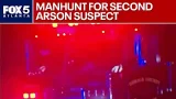 Police hunt second arson suspect after brush fires | FOX 5 News