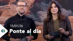 Ponte al día | 15/01/26