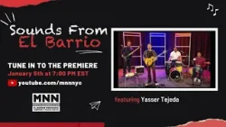 Sounds from El Barrio | Yasser Tejeda
