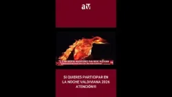 ESTA ES UNA GRAN OPORTUNIDAD PARA PARTICIPAR EN NOCHE VALDIVIANA 2026