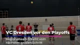 VC Dresden zwischen Ehrenamt und Playoffs I Sachsen Fernsehen