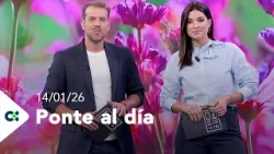 Ponte al día | 14/01/26