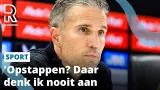 Van Persie is klaar met Timber én zal zelf nooit opstappen bij Feyenoord | Rijnmond