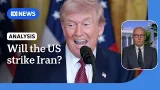 US strike on Iran more likely than not: Lyons | ABC NEWS