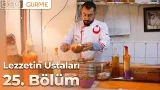 Lezzetin Ustaları 25. Bölüm: Baklacı Humusçu Muharrem Usta