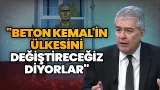 Beton Kemal'in ülkesini değiştirelim yerine ılımlı İslam getirelim diyorlar | Süheyl Batum
