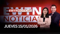 EWTN Noticias | Jueves 15 de enero 2026 | Programa completo