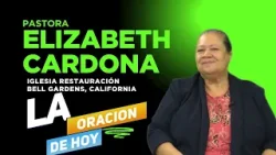 LA ORACIÓN   PASTORA ELIZABETH CARDONA