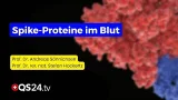 Spike-Opathie: Die dunkle Seite der "sicheren Impfung"! | Prof. Dr. Sönnichsen &  Hockertz | QS24