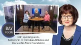 Bay Focus 745 - Fellowship of Christian Athletes-Gulf Central Division & Declare No More Foundation