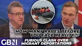 'Data is NOT RACIST!' | Furious clash over migrant deportations - 'It is UN-BRITISH!'