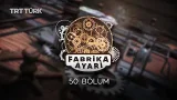 Fabrika Ayarı | Deniz Hüseyinoğlu & Murat Bakırnay | 50. Bölüm Fabrika Ayarı | Deniz Hüseyinoğlu & Murat Bakırnay | 50. Bölüm