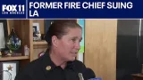 Former LAFD chief suing city