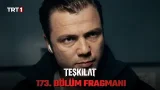 Teşkilat 173. Bölüm Fragmanı | “Gördüklerinden değil, görmediklerinden korkacaksın!” @TeskilatTRT