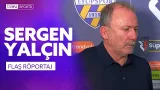 Eyüpspor - Beşiktaş Maç Sonu Teknik Direktör Sergen Yalçın'ın Açıklamaları