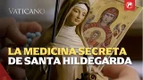 La medicina de la oración de santa Hildegarda: fe, salud y sanación