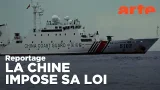Chine-Philippines : la bataille de la mer | ARTE Reportage