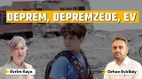 Depremde evde olmak, depremden sonra evsiz olmak | #HafifKonular