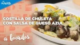 A BOCADOS: Costilla de chuleta con salsa de queso azul