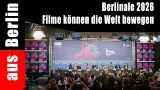 Berlinale 2026 Filme können die Welt bewegen Berlinale 2026 Filme können die Welt bewegen
